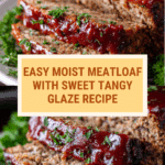 Easy Meatloaf with the BEST Glaze Recipe
