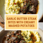 Garlic Butter Steak Bites with Creamy Mash Recipe