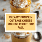 Pumpkin Cottage Cheese Mousse Recipe