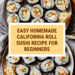 California Roll Sushi Recipe